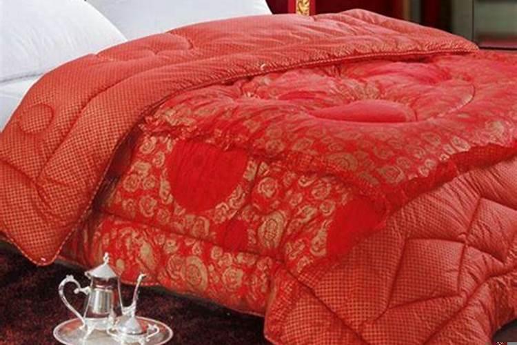 结婚被子几月份做好？哪天做结婚被子好