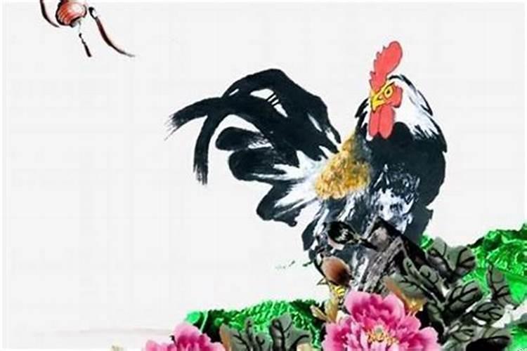 属鸡几时出生大富大贵？属鸡十月出生的命运好不好